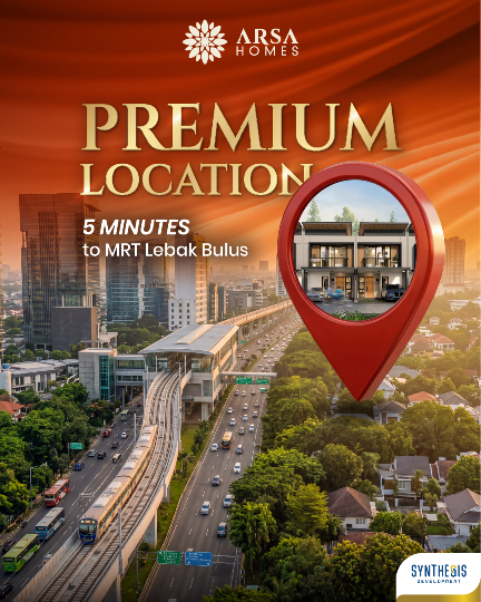 Arsa Homes Premium living 5 menit ke mrt lebak bulus